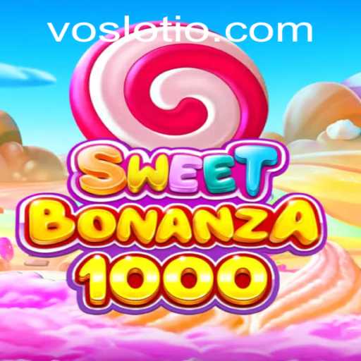SweetBonanza1000: A New Adventure in Online Gaming with VOSLOT